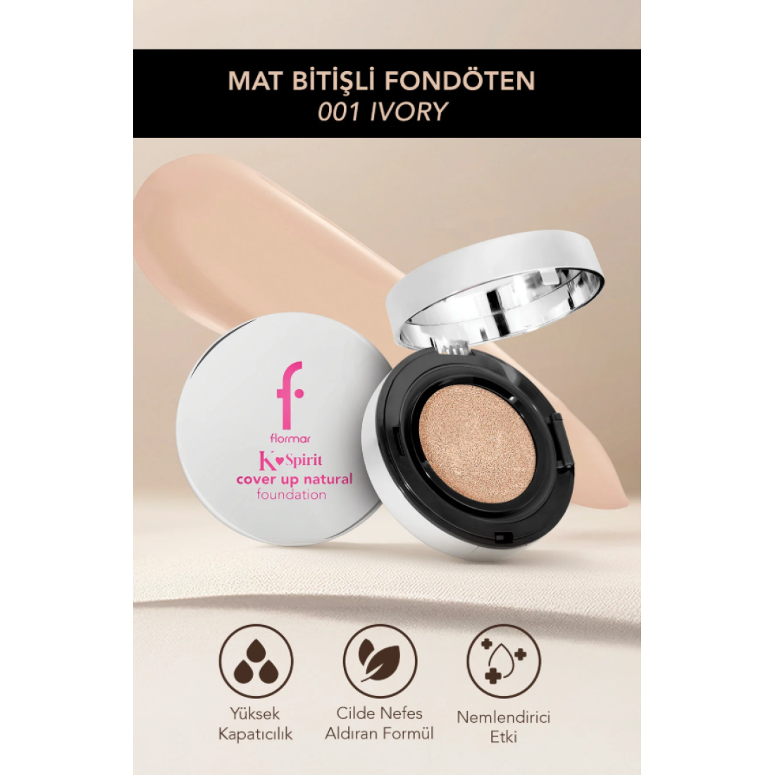 Flormar K-Spirit Cover Up Yoğun Kapatıcı Pürüzsüz Yarı Mat Bitişli Cushion Fondöten - 001 Ivory